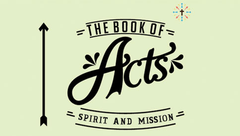 The Book of Acts - Missions, Mountains And Valleys (East)