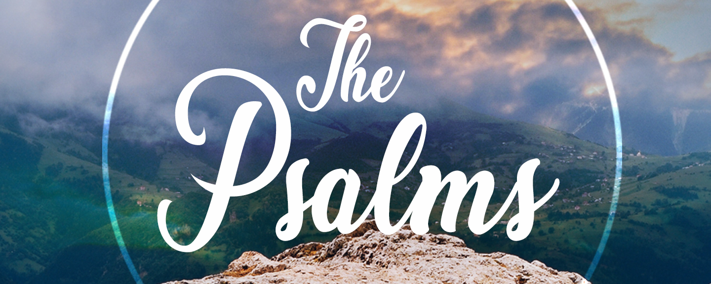 The Psalms - Psalm 91 - with Theresa